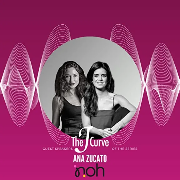 The J Curve - Ana Zucato / Noh: Sobre assumir o risco, construindo organização diversa desde o começo e desafios únicos.