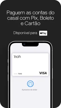 Print do app da Noh mostrando o cartão físico do casal sendo aproximado para pagamento.